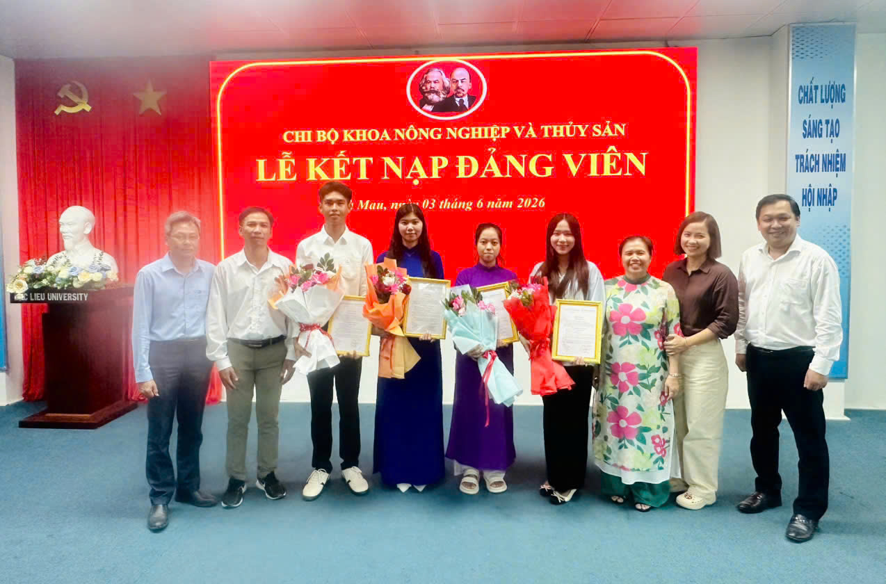 CHI BỘ KHOA NÔNG NGHIỆP VÀ THỦY SẢN, TRƯỜNG ĐẠI HỌC BẠC LIÊU TỔ CHỨC LỄ KẾT NẠP ĐẢNG VIÊN MỚI